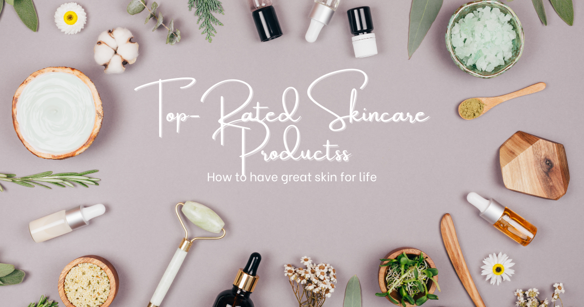 Top-Rated Skincare Products