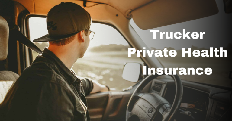 Navigating Healthcare: The Importance of Trucker Private Health Insurance Plans